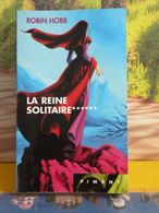 Éditions France Loisirs > La Reine Solitaire > Robin Hobb < 2001 > 395 Pages - Schwarzer Roman