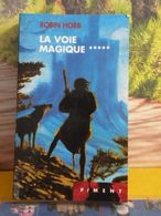Éditions France Loisirs > La Voie Magique > Robin Hobb < 2001 > 403 Pages - Schwarzer Roman
