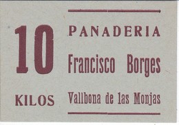 VALE DE 10 KILOS DE PAN DE LA PANADERIA FRANCISCO BORGES DE VALLBONA DE LAS MONJAS (LLEIDA-LERIDA) - Noodgeld