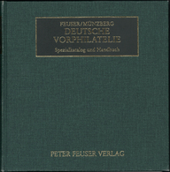 Literatur: Deutsche Vorphilatelie - Spezialkatalog Und Handbuch Von Feuser/Münzberg, 2. Verbesserte - Andere & Zonder Classificatie