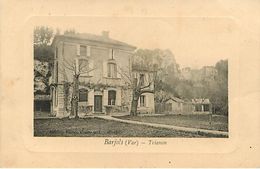 83 : Barjols : Trianon - Barjols