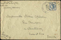 Let LETTRES DU XXe SIECLE N°734 Obl. Càd US ARMY POSTAL SERVICE APO 257 2/5/45 S. Env. Des Troupes En Allemagne Pour La  - Briefe U. Dokumente