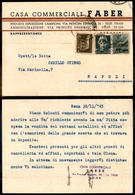 2181 REPUBBLICA  - Regno + Democratica (243+246+550) - Cartolina Commerciale Da Roma A Napoli Del 30.11.45 - Sonstige & Ohne Zuordnung