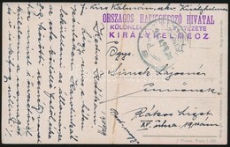 1918 Tábori Posta Képeslap 'ORSZÁGOS HADIGONDOZÓ HIVATAL KIRÁLYHELMECZ' - Autres & Non Classés