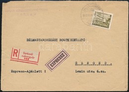 1953 Expressz Ajánlott Levél 'SARKADI CUKORGYÁR' - Szeged - Altri & Non Classificati
