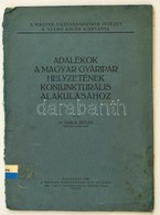 Dr. Varga István: Adalékok A Magyar Gyáripar Helyzetének Konjunkturális Alakulásához. Magyar Gazdaságkutató Intézet 8. S - Andere & Zonder Classificatie