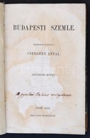 1858 Csengery Antal: Budapesti Szemle. IV. Kötet, XI,XII,XIII,XIV Füzetek. Pest, 1858, Herz János Ny. Korabeli Félvászon - Zonder Classificatie