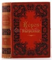 1897 Nagy Miklós (szerk.):  Képes Folyóirat A Vasárnapi Ujság Füzetekben. 1897. I. Félév, XXII. Kötet (töredék évfolyam) - Non Classés