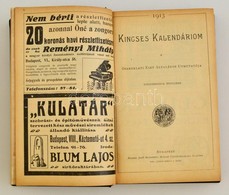 1913 'Kincses Kalendárium 1913-ra' - Használatlan, Képekkel, Reklámokkal, 576p - Non Classificati