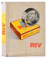 514. Számú Katalógus-árjegyzék RIV Gördülőcsapágyakról. Bp., Pirkner és Zettner. Egészvászon-kötés, Kiadói Szakadozott P - Non Classés