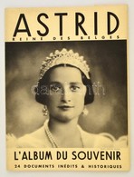 Astrid (de Suede, 1905-1935) Reine Des Belges, L'Album Du Souvenir, Felnagyított, Feliratozott Fotónyomatok - Non Classés