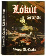 Veress D. Csaba: Lókút Története. Egy Bakonyi Község Múltja és Jelene. Veszprém, 1996, Lókút Község Önkormányzata. Feket - Non Classés