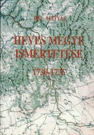 Bél Mátyás: Heves Megye Ismertetése 1730-1735. Matthias Bel: Notitia Comitatus Hevesiensis 1730-1735. Heves Megyei Levél - Unclassified