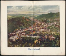 Dr. Sipőcz Lajos- Dr. Ruff József: Karlsbad Hajdan és Most. Karlsbad, 1909, Kiadja Karsbad Városa. Kiadói Papírkötésben, - Non Classés