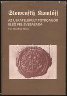 Gombos János: Az újratelepült Tótkomlós Első Fél évszázada. Tótkomlós, 1987, Tótkomlós Nagyközségi Tanács Végrehajtó Biz - Non Classés