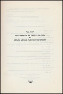 Papp József: Hagyományok és Tárgyi Emlékek Az Eötvös Loránd Tudományegyetemen. Bp., 1982, ELTE. Kiadói Papírkötés, Megje - Unclassified