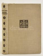 Magyar önismeret. Politikai Olvasókönyv önmagukat Kereső Magyarok Számára. Összeállította: Halasy-Nagy József. Bp.,é.n., - Zonder Classificatie