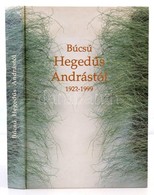 Rozgonyi Tamás-Zsille Zoltán: Búcsú Hegedűs Andrástól. Bp., 2001, Osiris. Zsille Zoltán Dedikációjával! Kiadói Kartonált - Non Classés