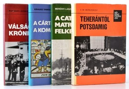 Népszerű Történelem Sorozat 4 Kötete: 
Merényi László: A Cattarói Matróz-felkelés. 
V.M. Berzsekov: Teherántól Potsdamig - Non Classificati