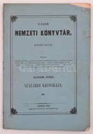 Ujabb Nemzeti Könyvtár. Második Folyam. Hatodik Füzet. Szalárdi Krónikája  III. Pesten, 1853, Emich Gusztáv. Eredeti Kia - Non Classificati