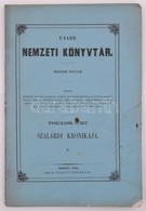 Ujabb Nemzeti Könyvtár. Második Folyam. Ötödik  Füzet. Szalárdi Krónikája II. Pesten, 1853, Emich Gusztáv. Eredeti Kiadó - Non Classés