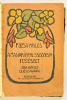 Rózsa Miklós: A Magyar Impresszionista Festészet. Lyka Károly Előszavával. Götz Béla Ernő (1882-1941) Grafikus, Festőműv - Zonder Classificatie