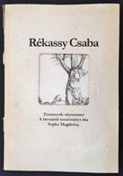 Rékassy Csaba. Tizennyolc Rézmetszet. A Bevezető Tanulmányt írta Supka Magdolna. Bp., 1981, Corvina. Kiadói Papírkötés,  - Non Classés