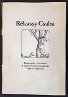 Rékassy Csaba. Tizennyolc Rézmetszet. A Bevezető Tanulmányt írta Supka Magdolna. Bp., 1981, Corvina. Kiadói Papírkötés,  - Non Classificati