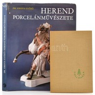 2 Db Porcelános Könyv: Sikota Győző: Hollóházi Porcelán. H. N., é. N., Finomkerámiai Művek Stúdiója. + Sikota Győző: Her - Non Classés