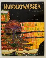 Harry Rand: Hundertwasser. Köln, 1991, Benedikt Taschen. Kiadói Papírkötés, Francia Nyelven. - Non Classés