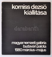 Korniss Dezső Kiállítása. Bp., 1980, Magyar Nemzeti Galéria. Kiadói Papírkötés. - Non Classés