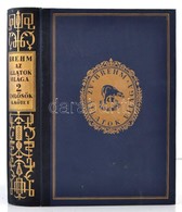 Brehm: Az állatok Világa II. Emlősök. Majmok - Félmajmok - Párosujjú Patások. Szerk. Dr. Éhik Gyula. Bp., Christensen és - Non Classés