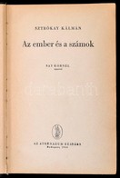 Sztrókay Kálmán: Az Ember és A Számok. Say Kornél Rajzaival. Bp., 1942, Athenaeum. Kiadói Kopottas Félvászon-kötés - Unclassified