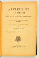 Dr. Kornis Gyula Két Műve (Egybekötve): 

A Lelki élet Ismertetése. Tekintettel A Nevelés Feladataira. Tanító- és Tanító - Non Classés