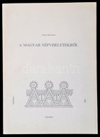 Varga Marianna: A Magyar Népviseletekről. Bp.,1993,Guzsalyas Kiadó. Fekete-fehér Illusztrációkkal. Kiadói Papírkötés. - Zonder Classificatie