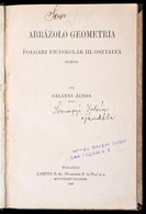 Gilányi János: Ábrázoló Geometria. Polgári Fiúiskolák III. Osztálya Számára. Bp., 1908, Lampel R. (Wodianer F. és Fiai), - Zonder Classificatie