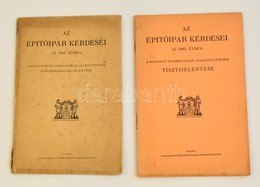 1942-1943 Vegyes Könyvtétel, 2 Db: 

1942 Az Építőipar Kérdései Az 1942. évben. A Budapesti Építőmesterek Ipartestületén - Non Classés