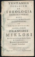 Kováts Ferenc Xaver (1743-1810): Tentamen Publicum, Ex Theologia Dogmatico-Morali. Quod Auctoritate, & Munificentia Illu - Non Classificati