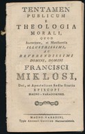 Kováts Ferenc Xaver (1743-1810): Tentamen Publicum E Theologia Morali, Quod Auctoritate, Et Munificentia Illustrissimi,  - Zonder Classificatie