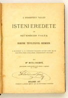 Dr. Bita Dezső: A Keresztény Vallás Isteni Eredete és Szükséges Volta Korunk Tényeivel Szemben.  Bp.,1875, Hunyadi Mátyá - Non Classés