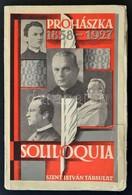 Prohászka Ottokár: Soliloquia I. Prohászka Ottokár Összegyűjtött Munkái. Bp., (1929), Szent István Társulat. Kiadói Papí - Non Classés