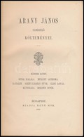 Arany János Elbeszélő Költeményei II. Kötet. Arany János összes Munkái III. Kötet. Bp.,1883, Ráth Mór, (Prochaska Károly - Unclassified