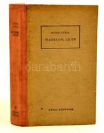 Szerb Antal: Madelon, Az Eb. Révai Könyvtár 7. Bp.,1947, Révai, 192 P. Első Kiadás. Kiadói Félvászon-kötés, Kissé Kopott - Unclassified