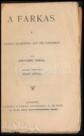 Giovanni Verga: A Farkas. Drámai Jelenetek Két Felvonásban. Fordította: Radó Antal. Magyar Könyvtár 194. Bp.,(1900), Lam - Non Classés