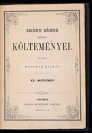 Arany János Kisebb Költeményei. Második Kötet. Pest, 1860, Heckenast Gusztáv, (Landerer és Heckenast-ny.), 256+2 P. Máso - Non Classés