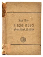 Jókai Mór Kisebb Művei. Elbeszélések, útirajzok. Válogatta: Benedek Elek. Jókai Mór életrajzával. Kis Könyvtár. Bp.,é.n. - Non Classés