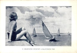 ** T2/T3 1940 Balaton, VI. Nemzetközi Sporthét (non PC) (EK) - Non Classés