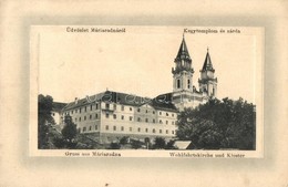 * T2/T3 Máriaradna, Radna; Kegytemplom és Zárda. W. L. Bp. 3023. Csauscher József Kiadása / Church And Nunnery  (Rb) - Non Classés