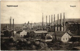 ** T2/T3 Vajdahunyad, Hunedoara; Vasgyár / Iron Works, Factory (EK) - Non Classés