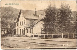 * T3 Visóvölgy, Valea Viseului (Máramaros); Vasútállomás / Bahnhof // Railway Station (szakadás / Tear) - Unclassified